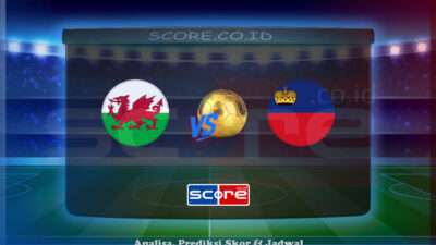 Prediksi Skor Wales vs Liechtenstein 7 Juni 2025