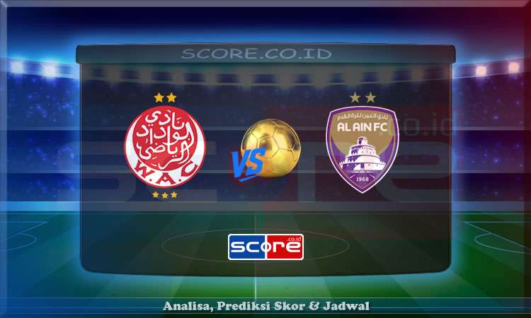 Prediksi Skor Wydad Casablanca vs Al Ain 27 Juni 2025