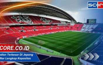 Stadion Terbesar Di Jepang Daftar Lengkap Kapasitas