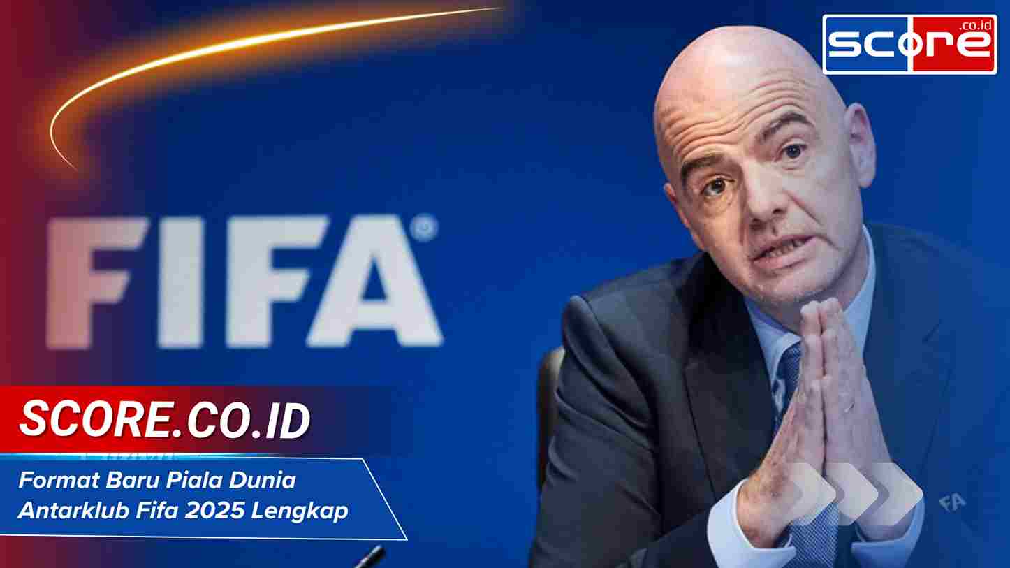 Format Baru Piala Dunia Antarklub