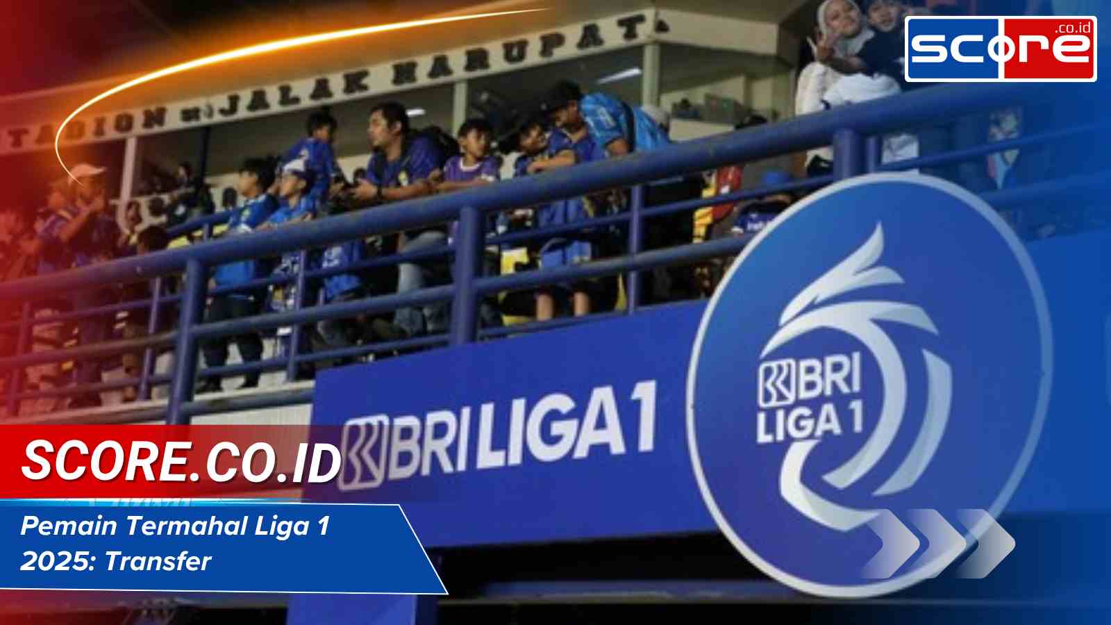 Pemain Termahal Liga 1 2025