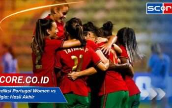 Prediksi Portugal Women vs Belgia : Hasil Akhir yang Dinanti