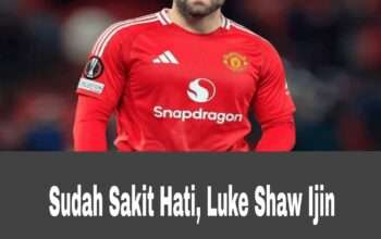 Sudah Sakit Hati, Luke Shaw Ijin Pamit dari MU ke Klub Liga Gurun
