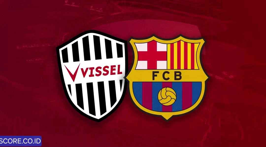 Prediksi Skor Barcelona vs Vissel Kobe , 27 Juli 2025
