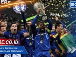 Apakah Juara Conference League Masuk Liga Champion? Simak!
