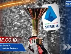 Daftar Juara Serie A Terbanyak, Update Terbaru Musim Ini