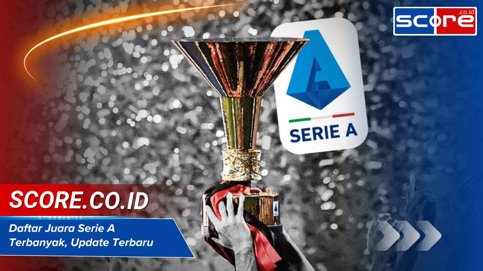 daftar juara serie a terbanyak