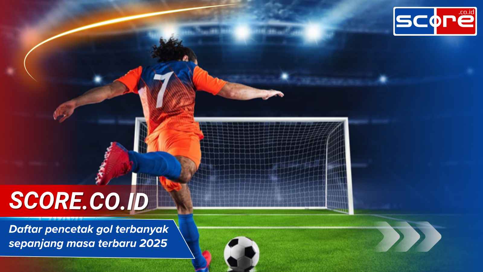 daftar pencetak gol terbanyak