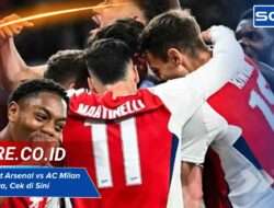 Harga Tiket Arsenal vs AC Milan di singapura, Cek di Sini