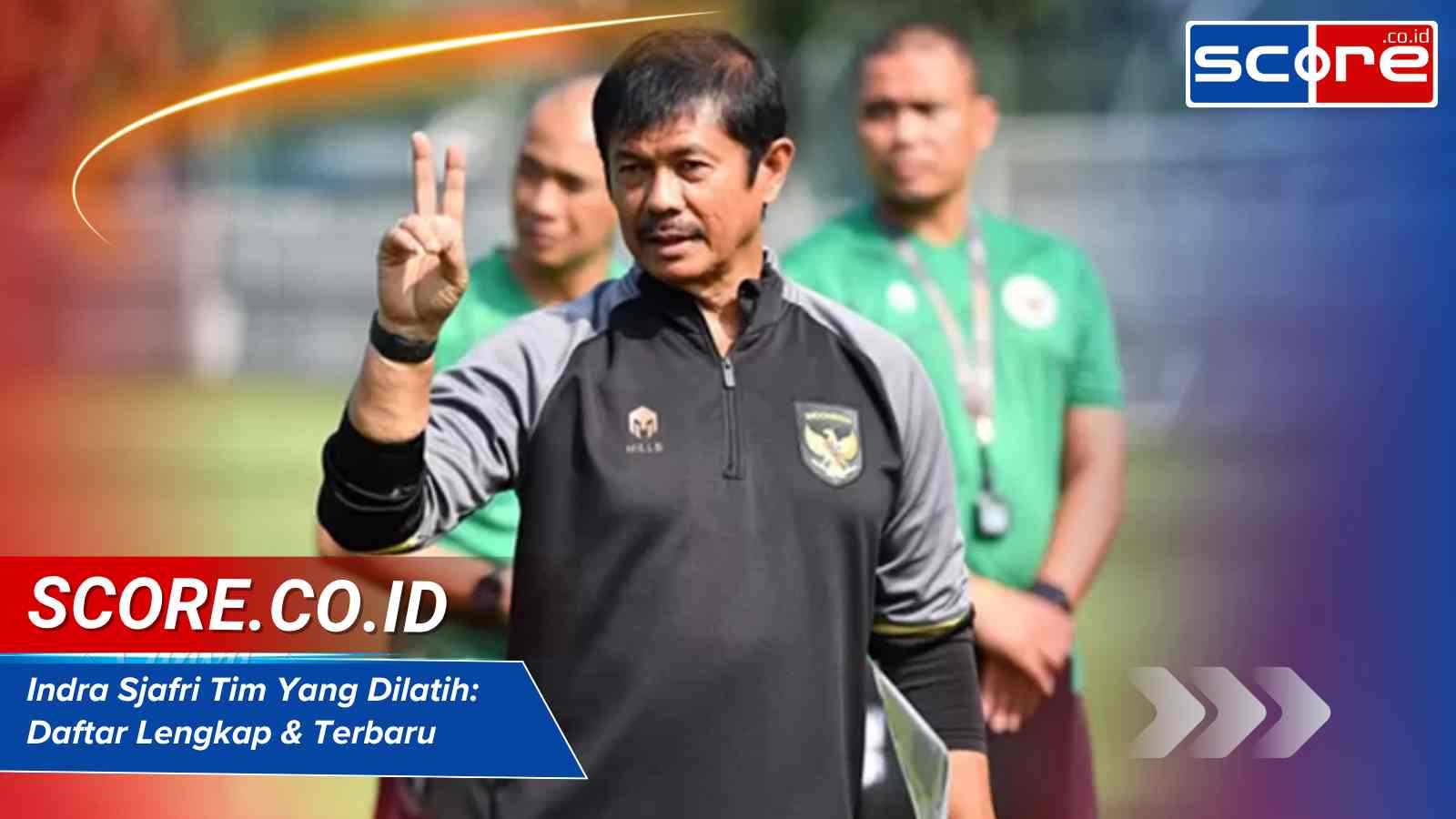 Indra Sjafri Tim Yang Dilatih