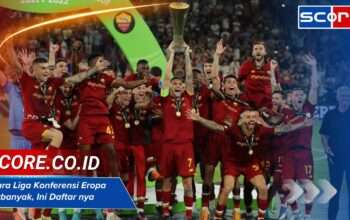 Juara Liga Konferensi Eropa Terbanyak, Ini Daftar Lengkapnya