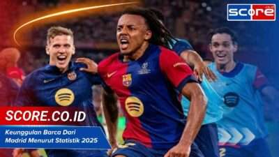 Keunggulan Barca Dari Madrid Menurut Statistik Terbaru 2025