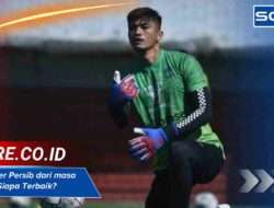 Daftar kiper Persib dari masa ke masa, Siapa Terbaik?