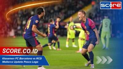 Klasemen FC Barcelona vs RCD Mallorca