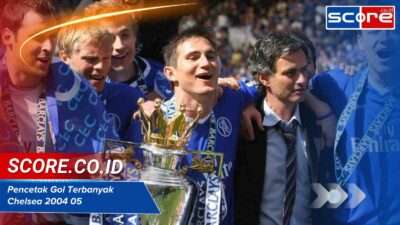 pencetak gol terbanyak chelsea 2004 05