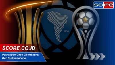 Perbedaan Copa Libertadores Dan Sudamericana: Kasta Tertinggi?