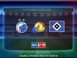 Prediksi Skor Copenhagen vs Hamburger SV 12 Juli 2025