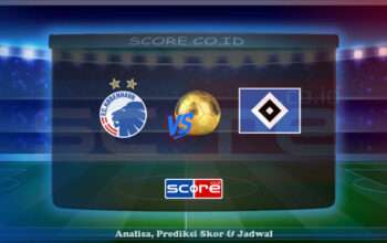 Prediksi Skor Copenhagen vs Hamburger SV 12 Juli 2025