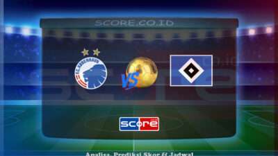 Prediksi Skor Copenhagen vs Hamburger SV 12 Juli 2025