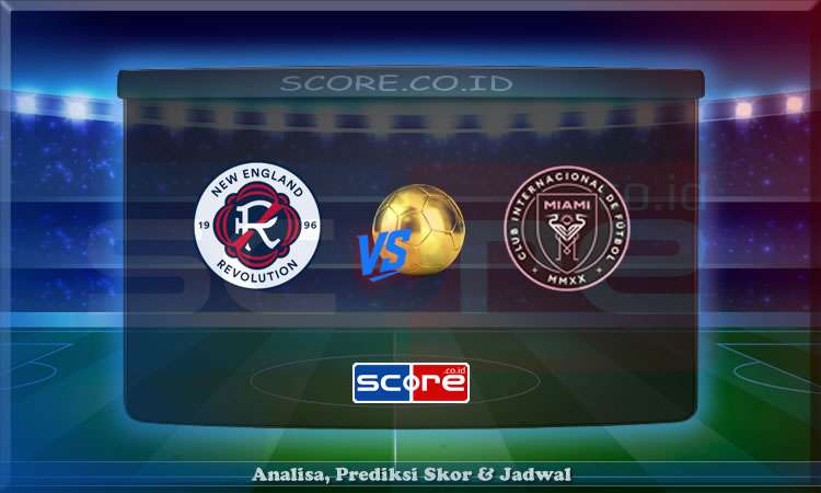 Prediksi Skor New England vs Inter Miami 10 Juli 2025