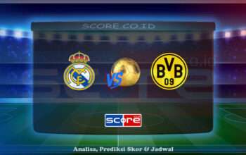 Prediksi Skor Real Madrid vs Borussia Dortmund 6 Juli 2025