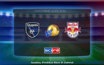 Prediksi Skor San Jose Earthquakes vs New York Red Bulls 6 Juli 2025