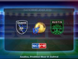 Prediksi Skor San Jose Earthquakes vs Austin FC 9 Juli 2025