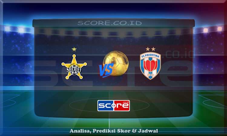 Prediksi Skor Sheriff Tiraspol vs Prishtina 11 Juli 2025