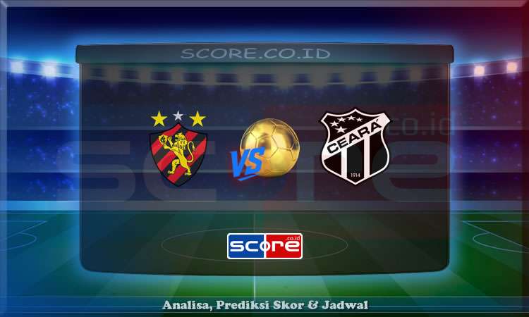 Prediksi Skor Sport Recife vs Ceara 10 Juli 2025