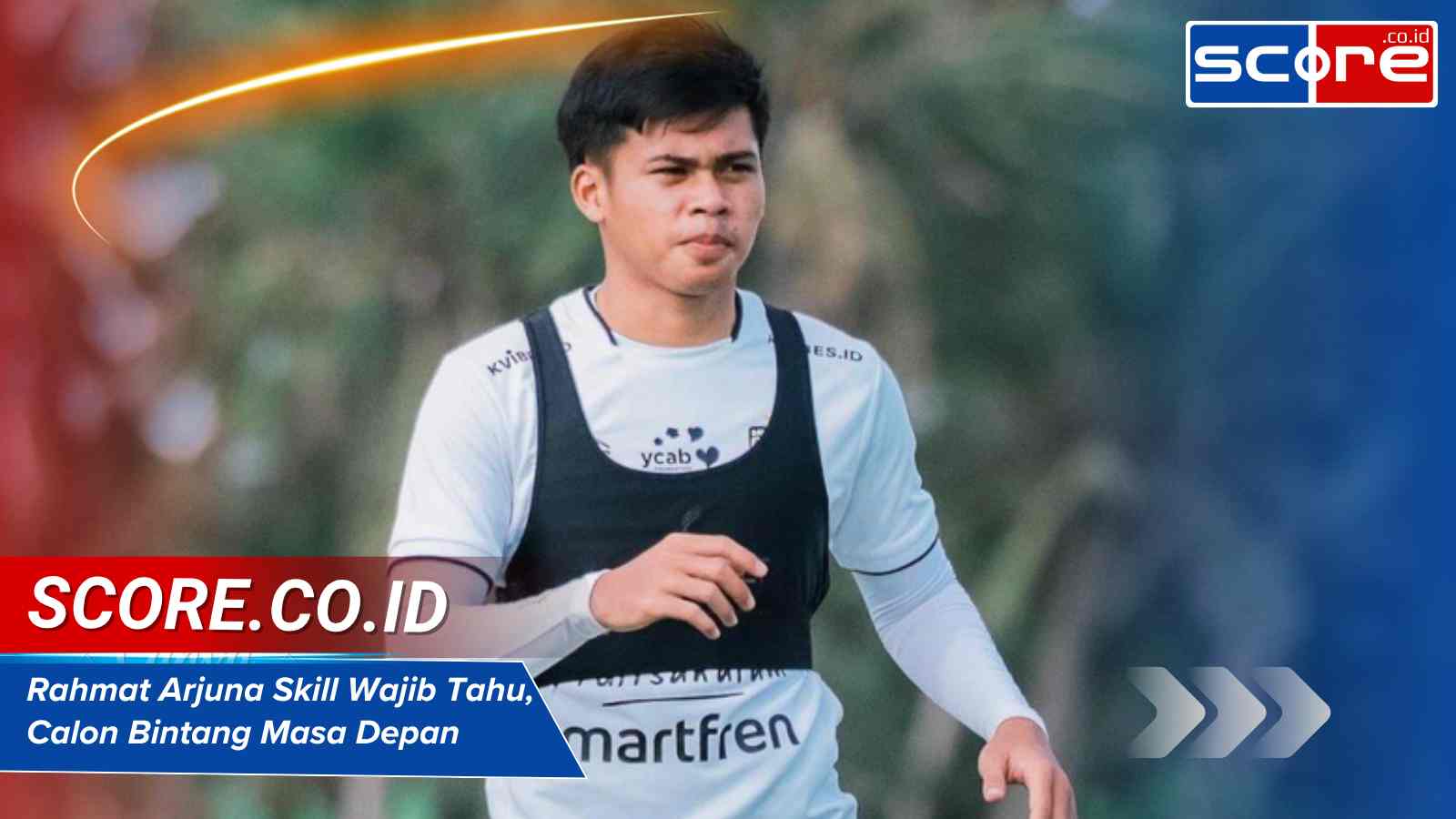 rahmat arjuna skill wajib tahu