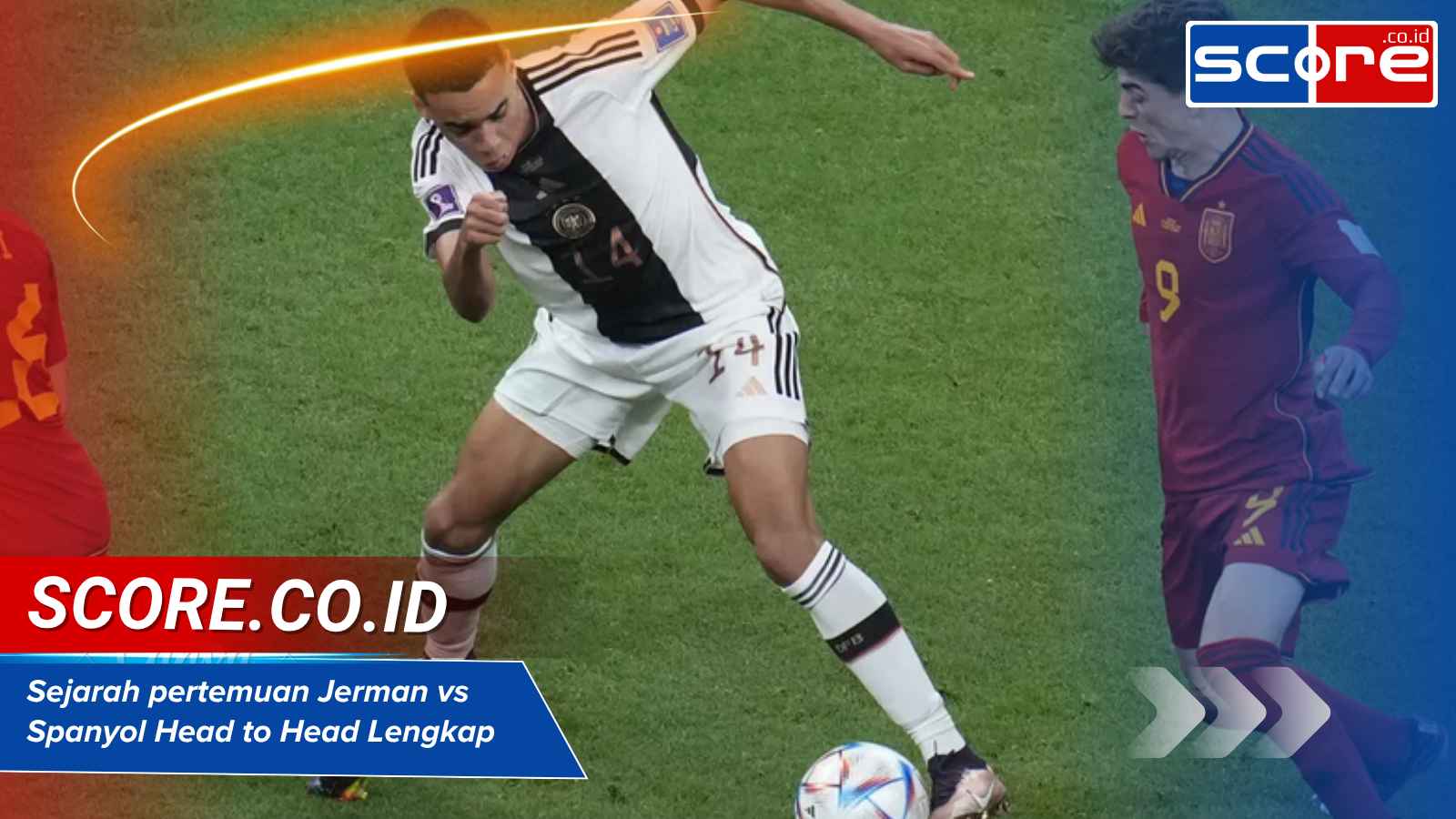 Sejarah pertemuan Jerman vs Spanyol Head to Head Lengkap
