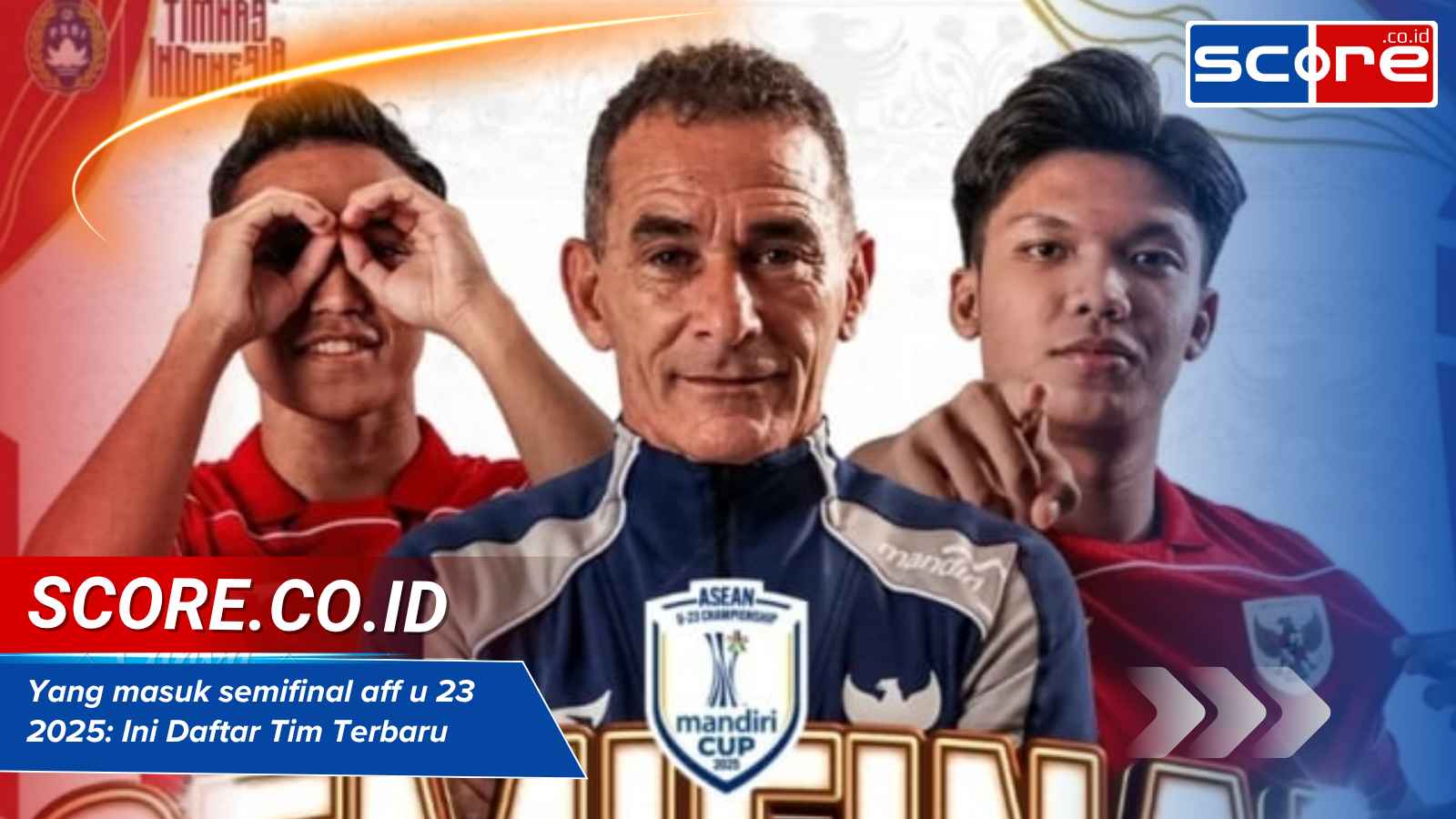 Yang masuk semifinal aff u 23