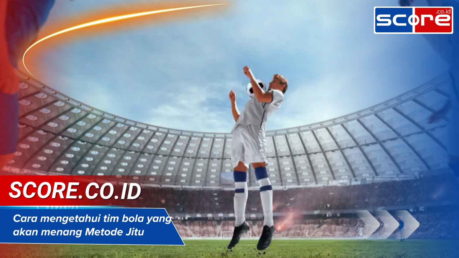 Cara mengetahui tim bola yang akan menang Metode Jitu 2025