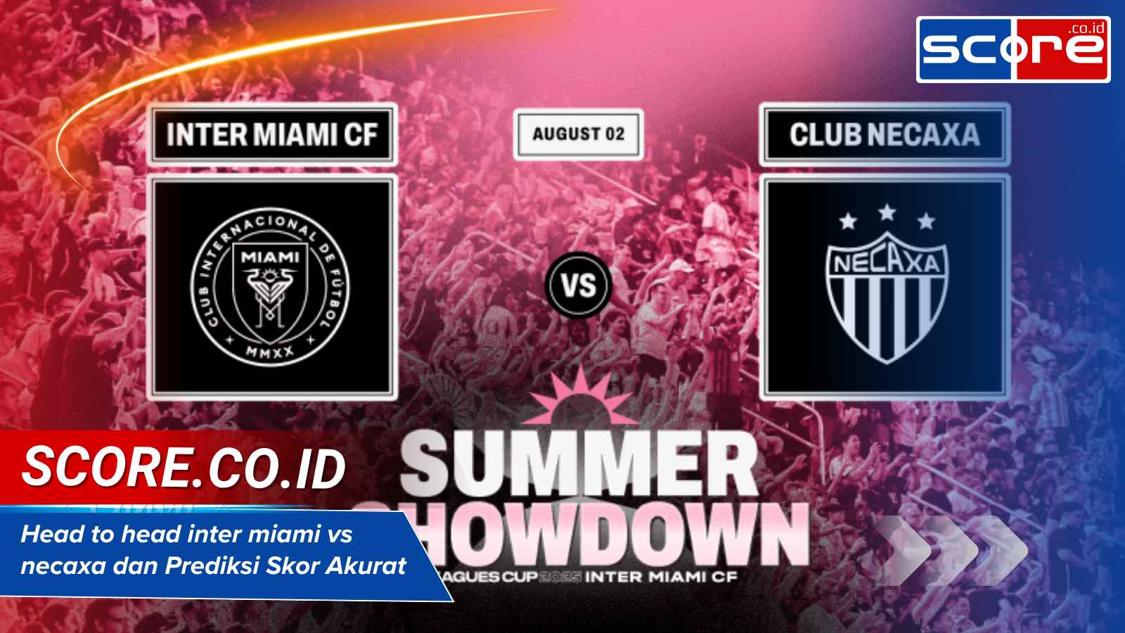Head to Head Inter Miami vs Necaxa dan Prediksi Skor Akurat