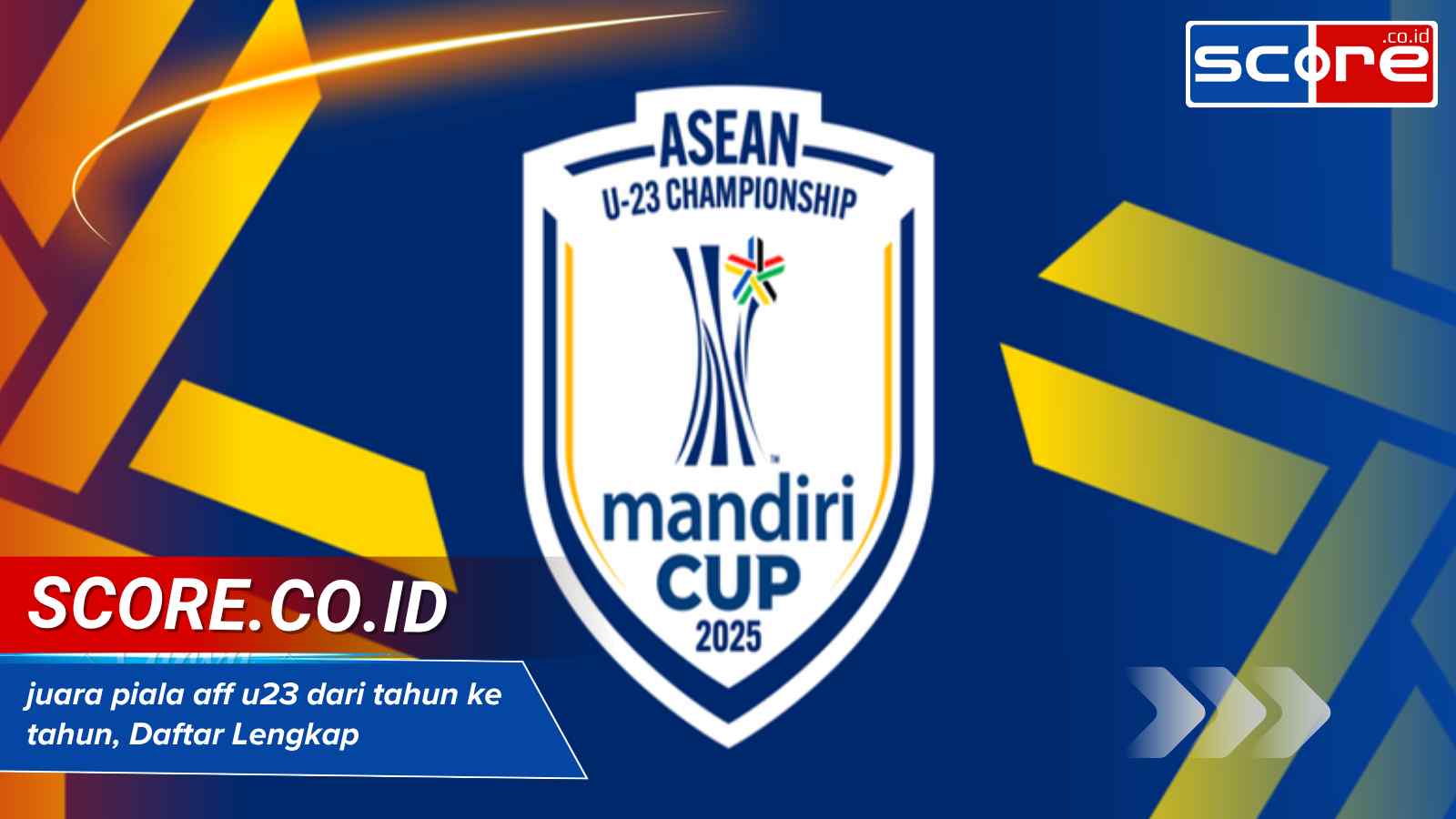 Juara piala aff u23 dari tahun ke tahun