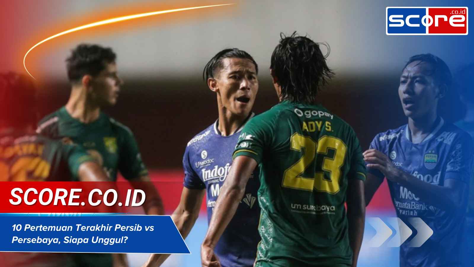 10 pertemuan terakhir persib vs persebaya