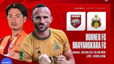 Prediksi Skor Borneo vs Bhayangkara FC Jadi Laga Pembuka BRI Super League 2025/2026