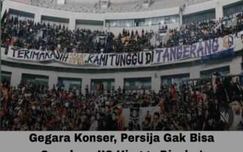 Gegara Konser, Persija Gak Bisa Gunakan JIS Hingga Disebut Macan Keluyuran