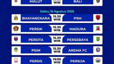 Jadwal Super League Hari Ini: Pekan ke 2 Tanggal 15 Sampai 18 Agustus 2025