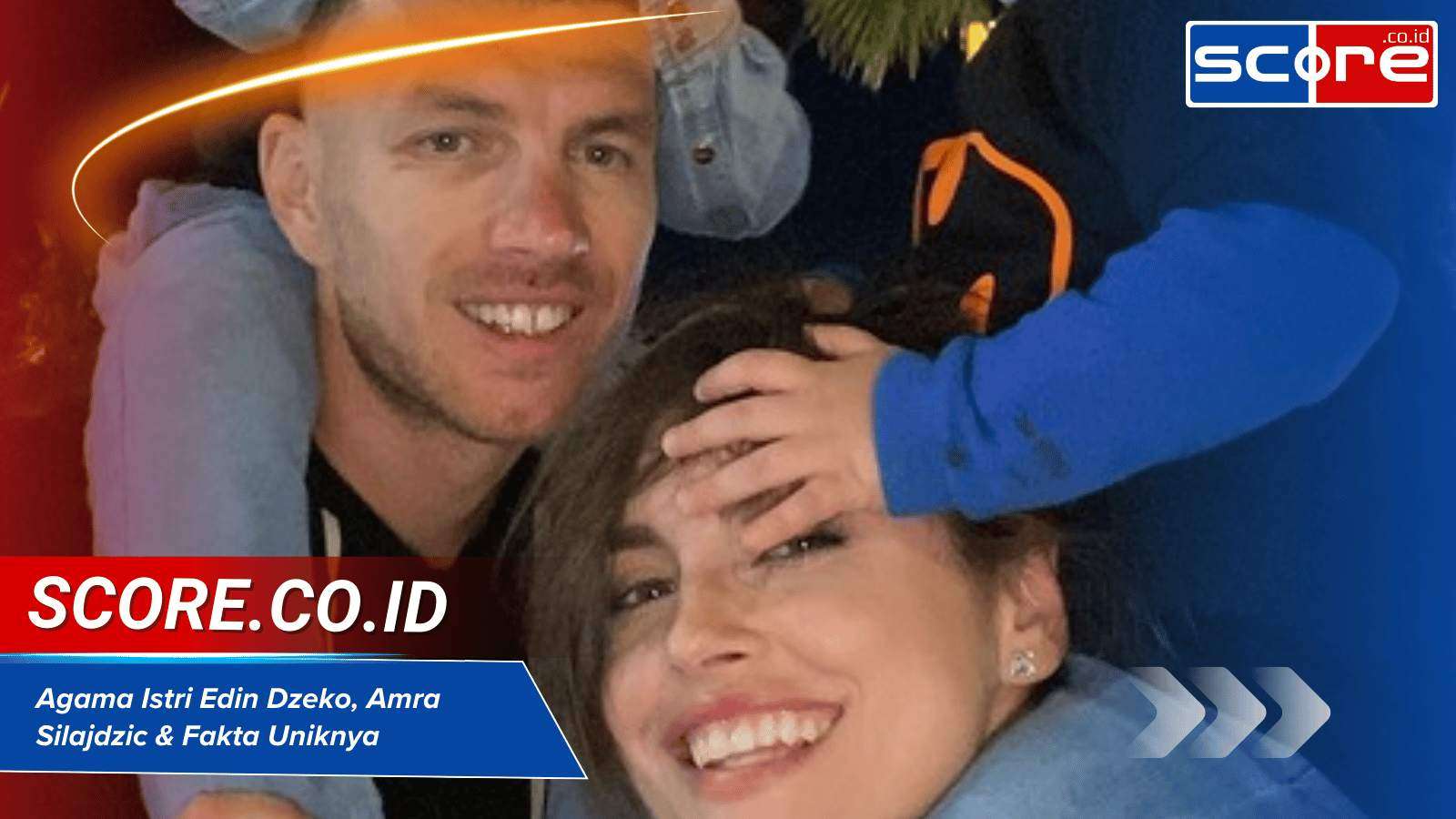 Agama Istri Edin Dzeko