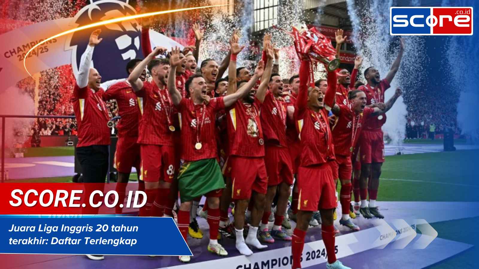 juara liga inggris 20 tahun terakhir