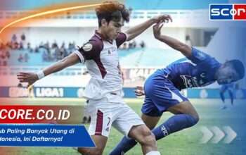 Klub Paling Banyak Utang di Indonesia, Ini Daftarnya!