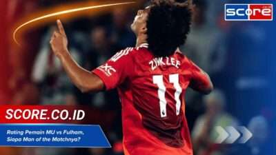 Rating Pemain MU vs Fulham, Siapa Man of the Matchnya?
