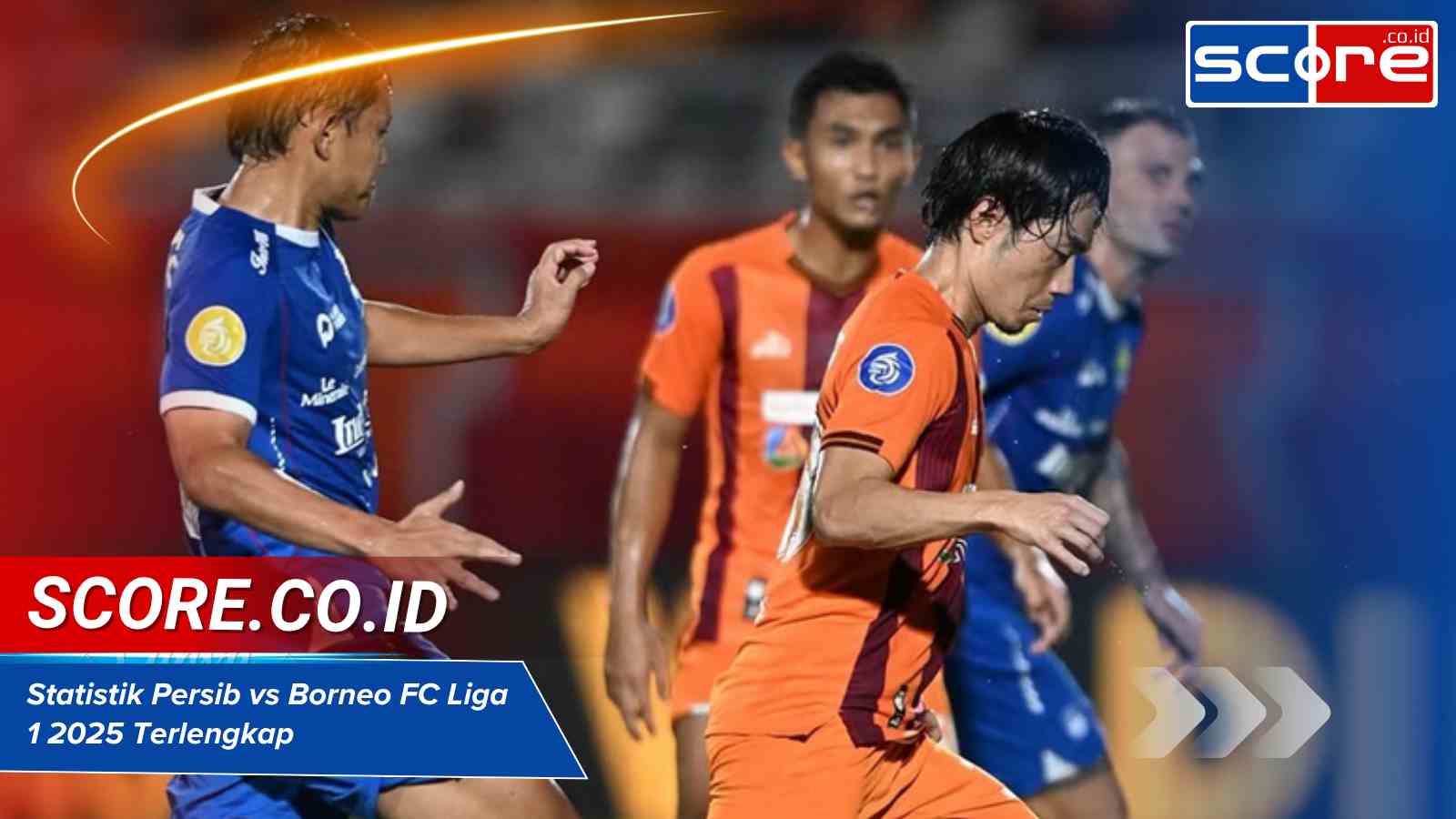 Statistik Persib vs Borneo FC