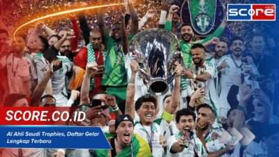 Al Ahli Saudi Trophies, Daftar Gelar Lengkap Terbaru Al Ahli Saudi Trophies