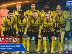 Formasi Borussia Dortmund 2025 Terbaru & Analisis Taktik
