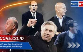 Pelatih ac milan tersukses & Daftar Lengkap Prestasinya