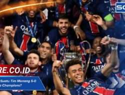 Pernahkah Suatu Tim Menang 5-0 di Final Liga Champions?