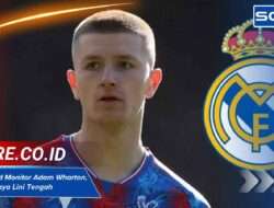 Real Madrid Monitor Adam Wharton, Sinyal Bahaya Lini Tengah