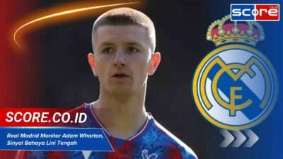 Real Madrid Monitor Adam Wharton, Sinyal Bahaya Lini Tengah